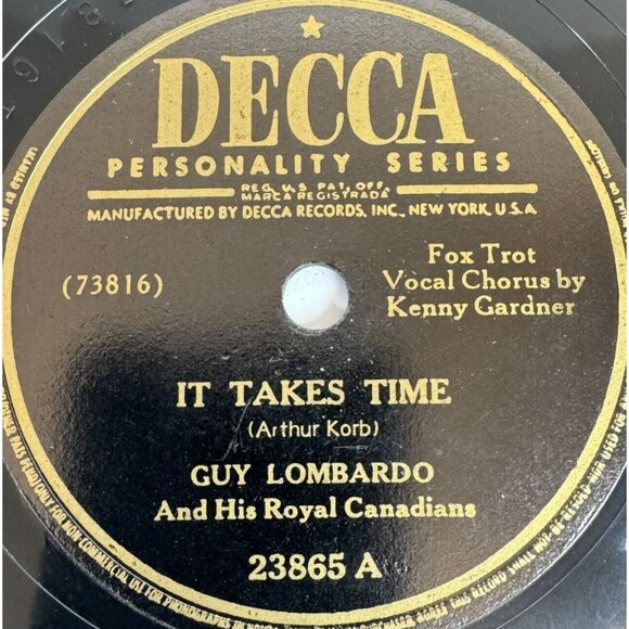 Guy Lombardo - It Takes Time / I Wonder, I Wonder, I Wonder - 23865 Decca 78rpm - Picture 2 of 4